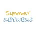 Summer Anthems Top 40/Pop