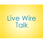 Live Wire Talk Talk