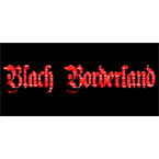 Black Borderland Metal