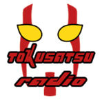 Tokusatsu Radio 2.0 