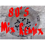 80`s Mix Remix 