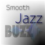 Smooth Jazz Buzz Smooth Jazz