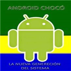 ANDROID CHOCÓ 