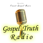 Gospel Truth Radio Gospel