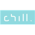 chill. Chill