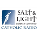 Salt and Light Catholic Radio Catholic Talk