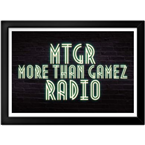 morethangamezradio 