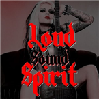Loud Sound Spirit 