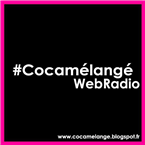 Cocamélangé WebRadio 