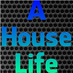 A House Life House