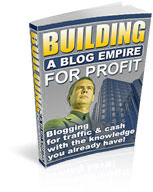 Building a Blog Empire for Profit