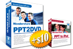 Wondershare PPT2DVD + PPT to iPhone