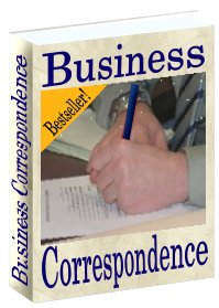 Business Correspondence How To Write A Business Letter