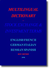 Multilingual Dictionary of Stock Exchange & Invest