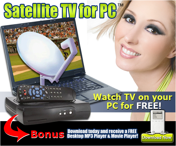 Get Satellite TV on your PC