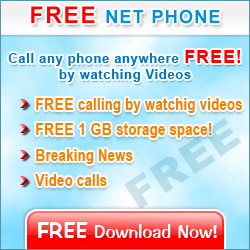 Free Phone.Free Net Phone. Call any Phone any Where Free by Watching Videos