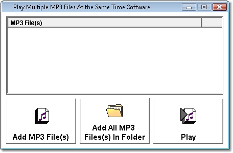Play Multiple MP3 Files At the Same Time Software