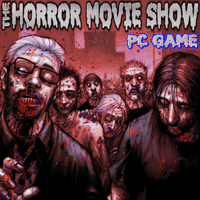 The Horror Movie Show PC Game